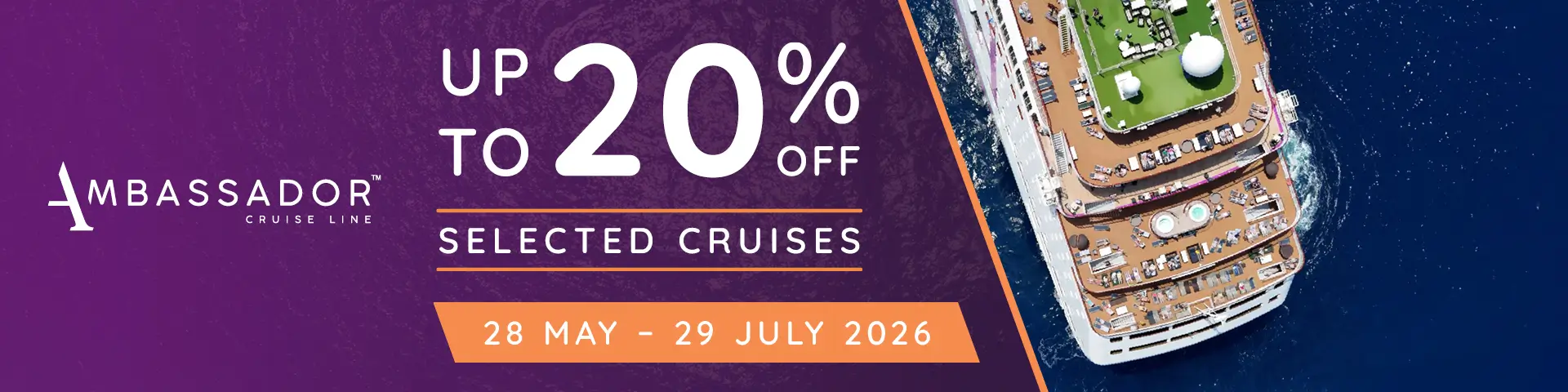 Ambassador Up to 20% off Selected Cruises